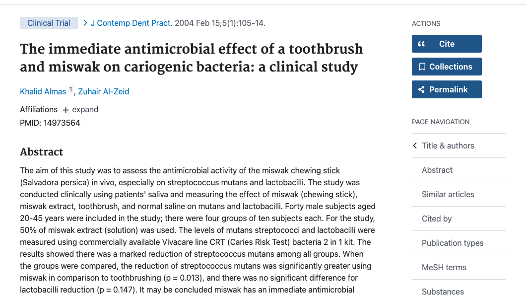Title and abstract of The immediate antimicrobial effect of a toothbrush and miswak on cariogenic bacteria: a clinical study.