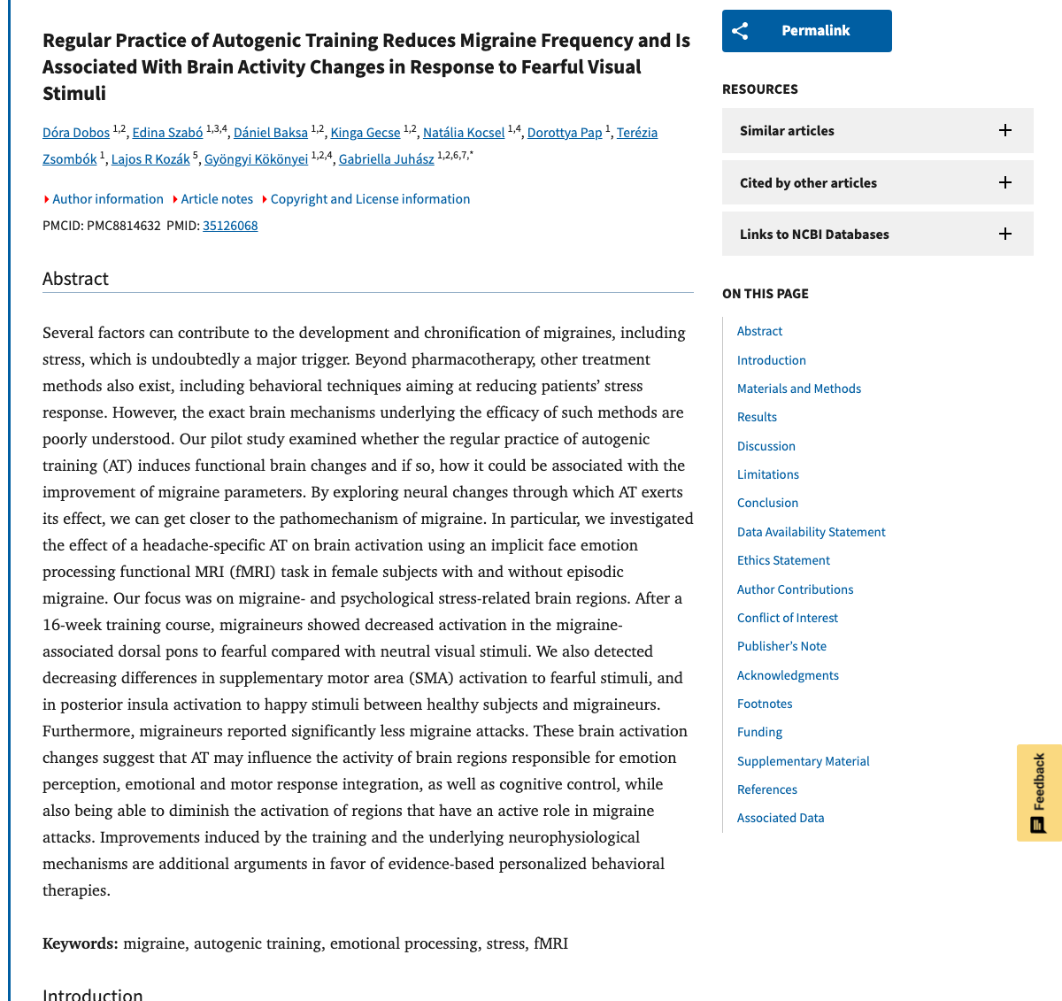 Title and abstract of Regular Practice of Autogenic Training Reduces Migraine Frequency and Is Associated With Brain Activity Changes in Response to Fearful Visual Stimuli.