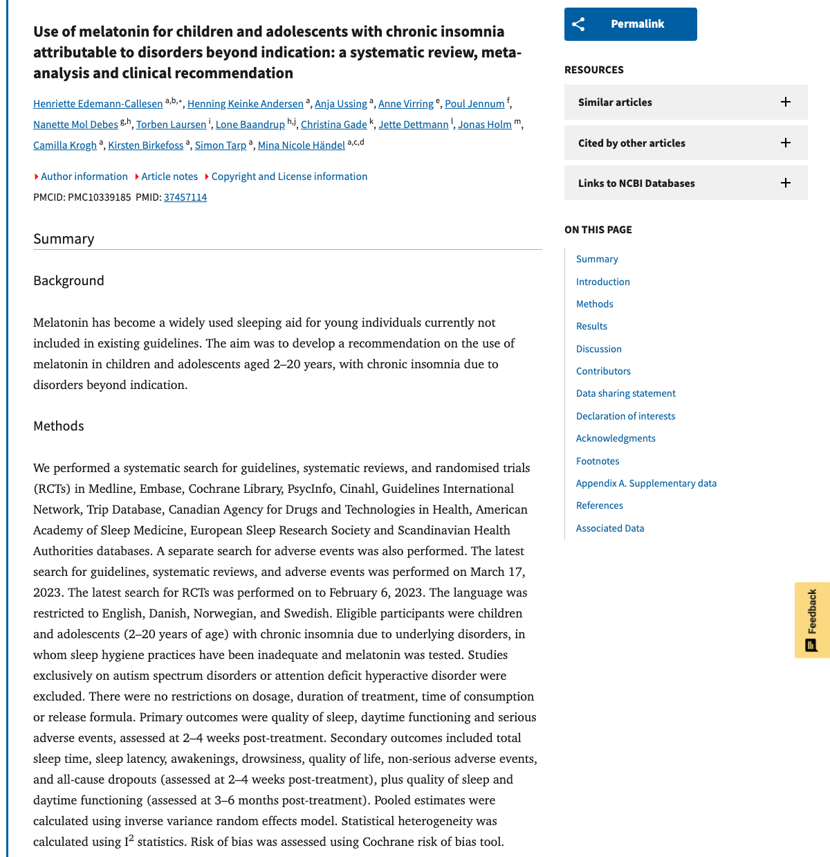 Title and abstract of Use of melatonin for children and adolescents with chronic insomnia attributable to disorders beyond indication: a systematic review, meta-analysis and clinical recommendation.