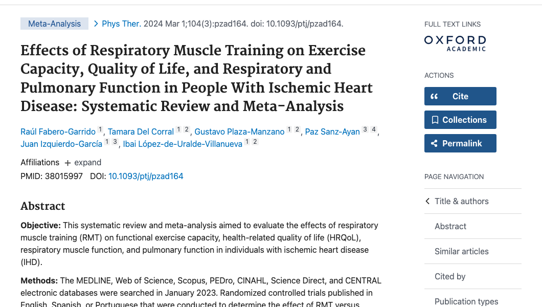 Title and abstract of Effects of Respiratory Muscle Training on Exercise Capacity, Quality of Life, and Respiratory and Pulmonary Function in People With Ischemic Heart Disease: Systematic Review and Meta-Analysis.