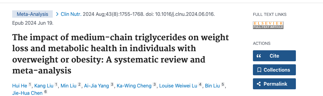 Title and abstract of The impact of medium-chain triglycerides on weight loss and metabolic health in individuals with overweight or obesity: A systematic review and meta-analysis.