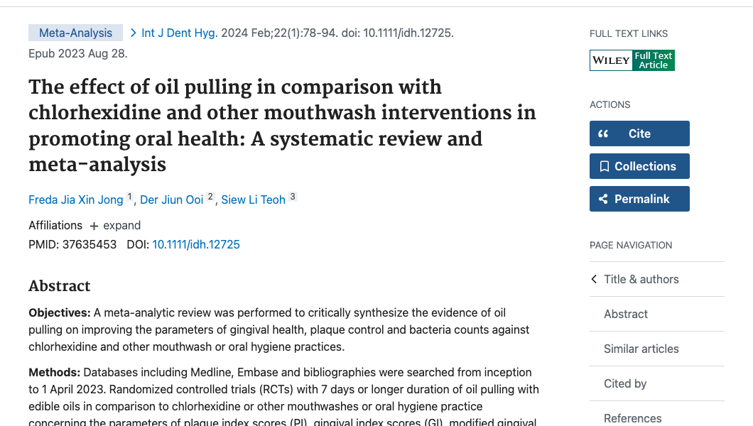 Title and abstract of The effect of oil pulling in comparison with chlorhexidine and other mouthwash interventions in promoting oral health: A systematic review and meta-analysis.