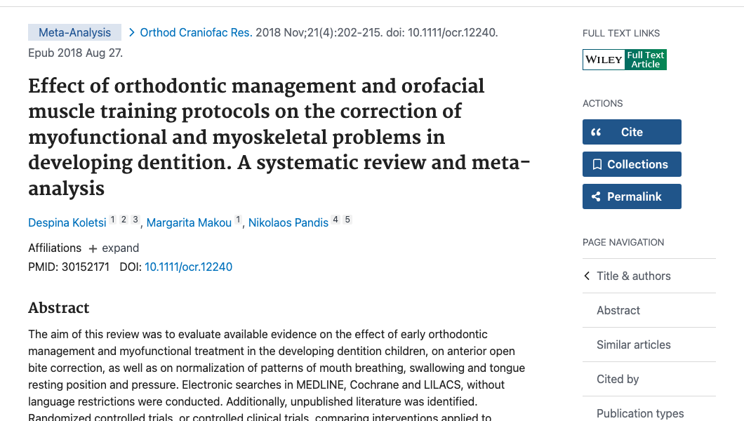 Title and abstract of Effect of orthodontic management and orofacial muscle training protocols on the correction of myofunctional and myoskeletal problems in developing dentition. A systematic review and meta-analysis.