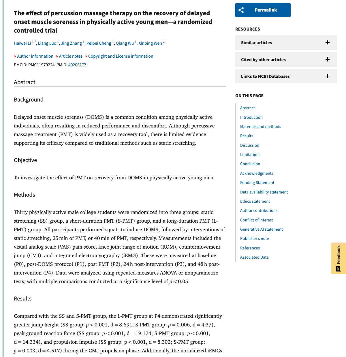 Title and abstract of The effect of percussion massage therapy on the recovery of delayed onset muscle soreness in physically active young men-a randomized controlled trial.