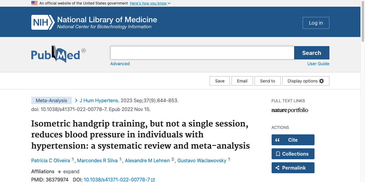 Title and abstract of Isometric handgrip training, but not a single session, reduces blood pressure in individuals with hypertension: a systematic review and meta-analysis.