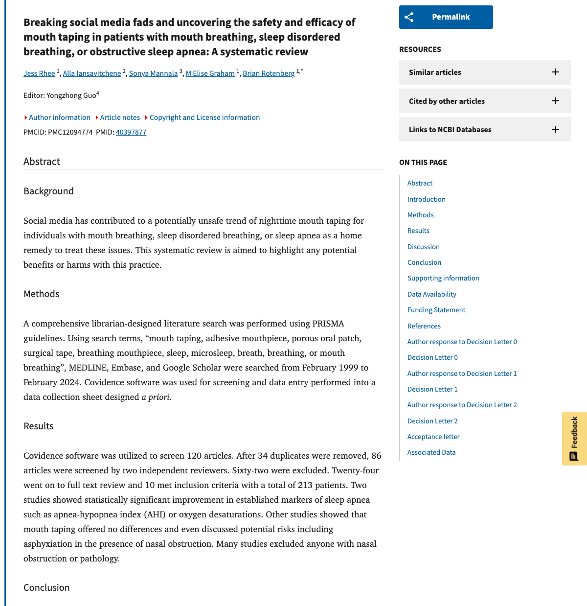 Title and abstract of Breaking social media fads and uncovering the safety and efficacy of mouth taping in patients with mouth breathing, sleep disordered breathing, or obstructive sleep apnea: A systematic review.