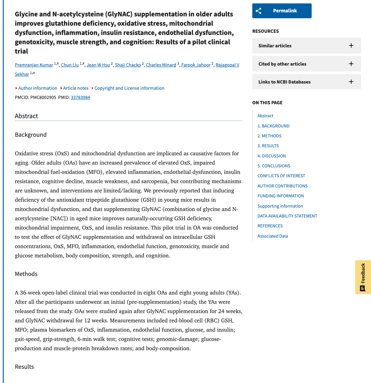 Title and abstract of Glycine and N-acetylcysteine (GlyNAC) supplementation in older adults improves glutathione deficiency, oxidative stress, mitochondrial dysfunction, inflammation, insulin resistance, endothelial dysfunction, genotoxicity, muscle strength, and cognition: Results of a pilot clinical trial