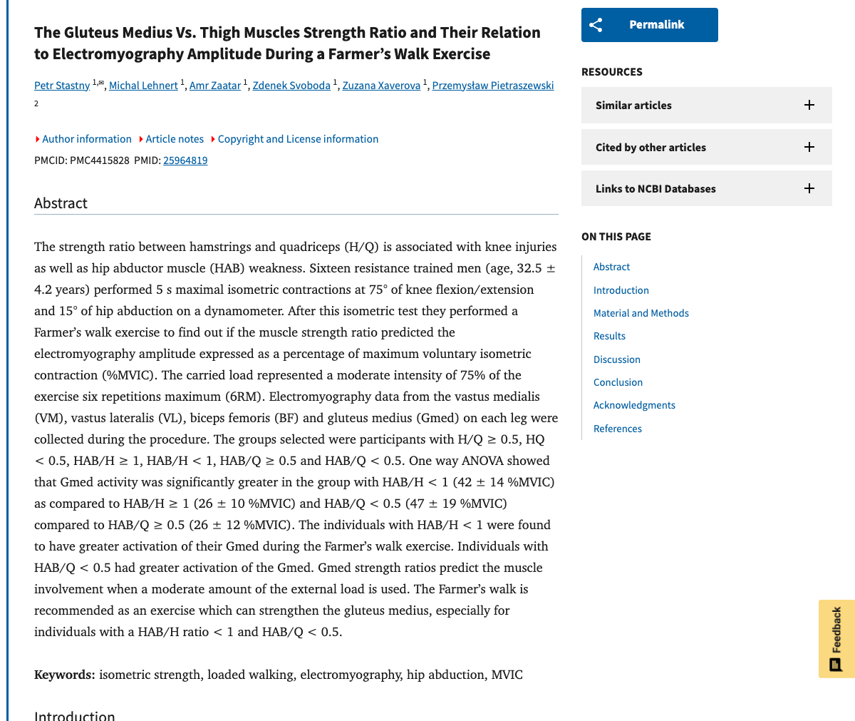 Title and abstract of The Gluteus Medius Vs. Thigh Muscles Strength Ratio and Their Relation to Electromyography Amplitude During a Farmer's Walk Exercise.