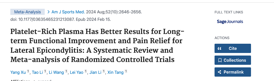 Title and abstract of Platelet-Rich Plasma Has Better Results for Long-term Functional Improvement and Pain Relief for Lateral Epicondylitis: A Systematic Review and Meta-analysis of Randomized Controlled Trials.
